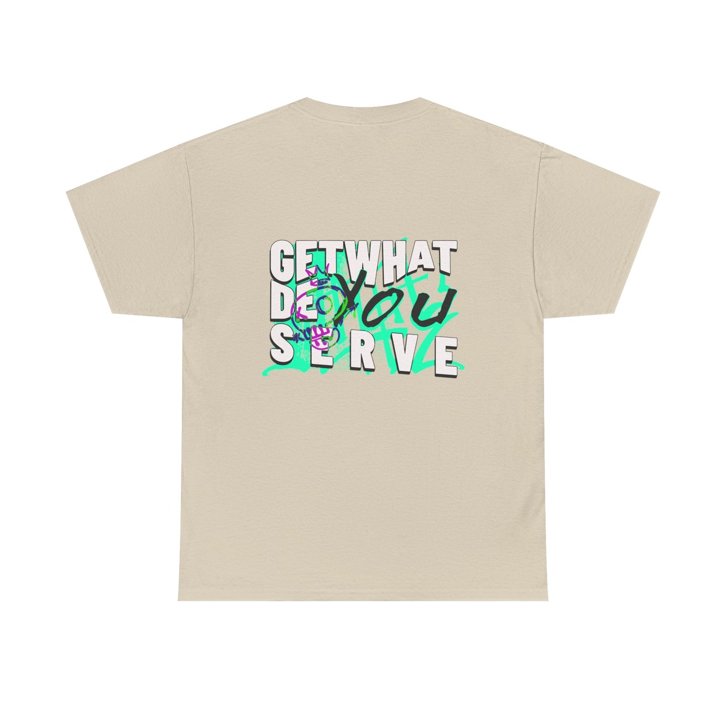 Get What You Deserve Graphic Tee — Bold Retro Snake Back Print