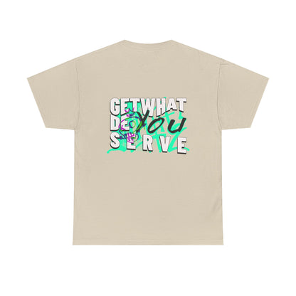Get What You Deserve Graphic Tee — Bold Retro Snake Back Print