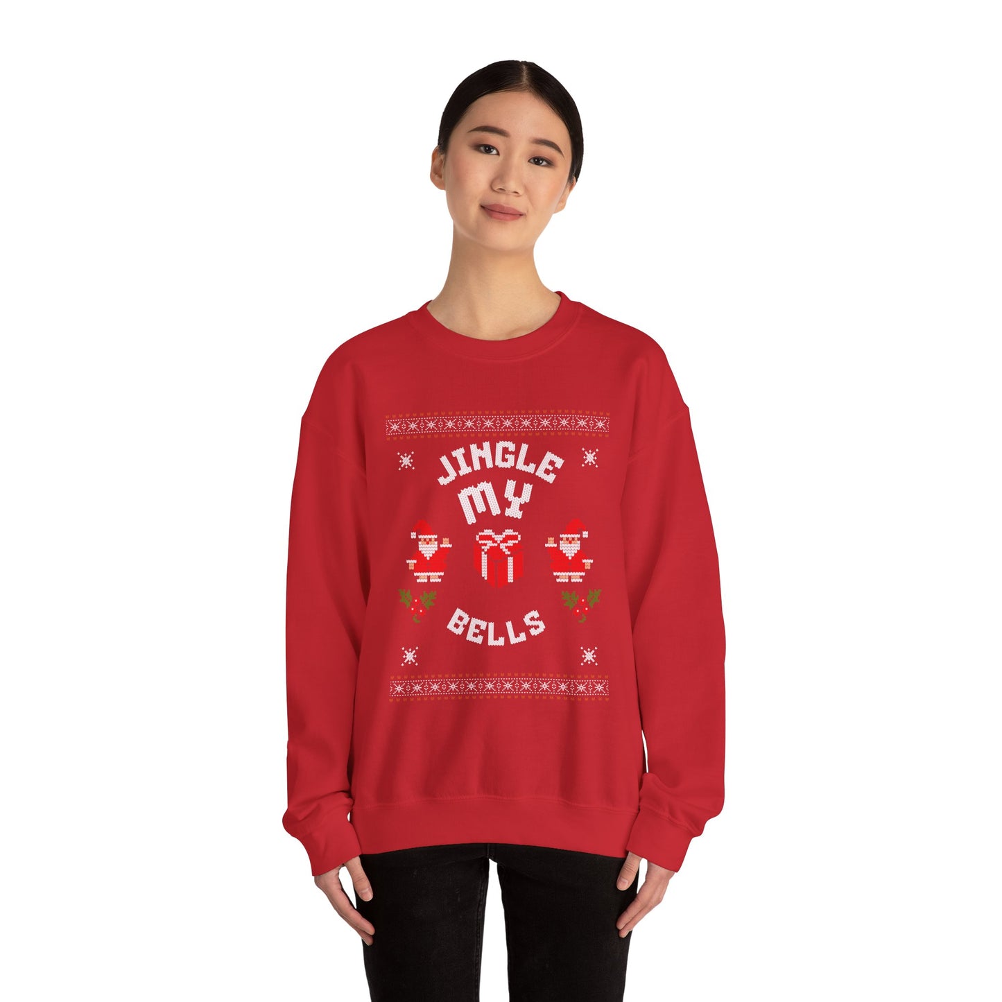 Christmas Sweatshirt - "Jingle My Bells" Funny Santa Ugly Holiday Crewneck