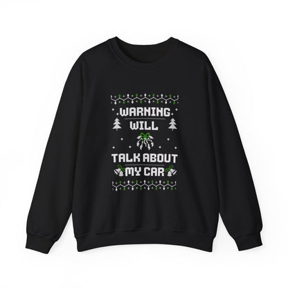"Warning: Will Talk About My Car" Ugly Christmas Sweater