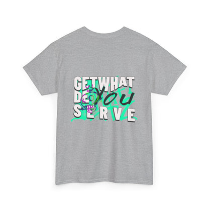 Get What You Deserve Graphic Tee — Bold Retro Snake Back Print