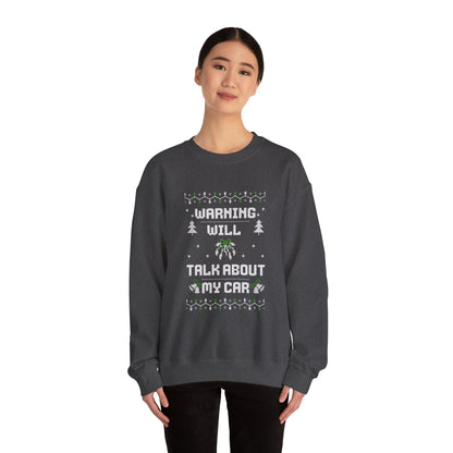 "Warning: Will Talk About My Car" Ugly Christmas Sweater
